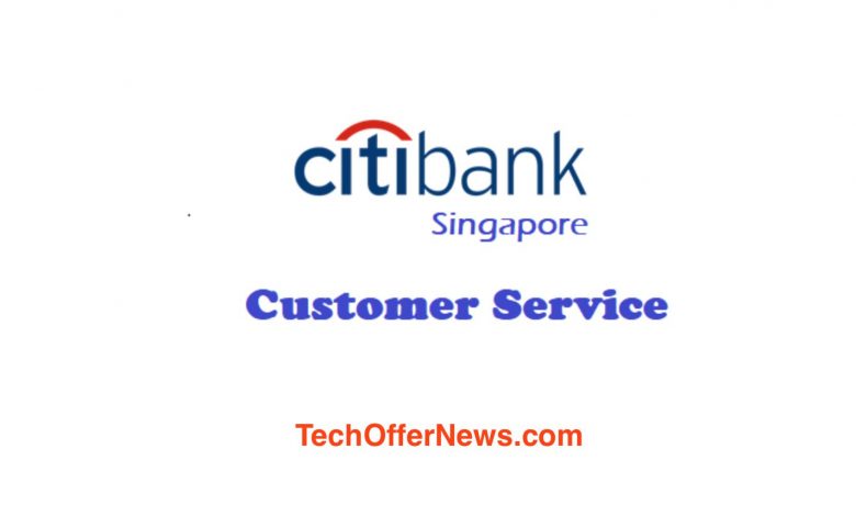Citibank Singapore Customer Service Number