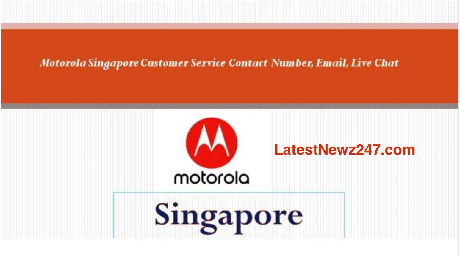 Motorola Singapore Customer Service Contact Number