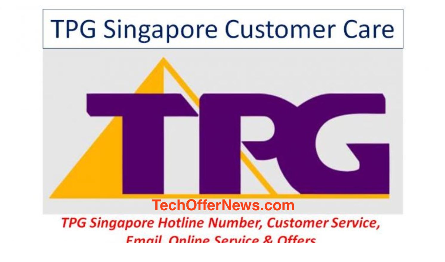 TPG Singapore Hotline Number