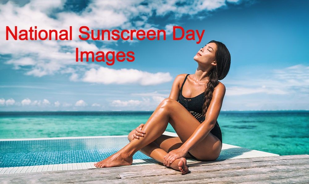 National Sunscreen Day Images