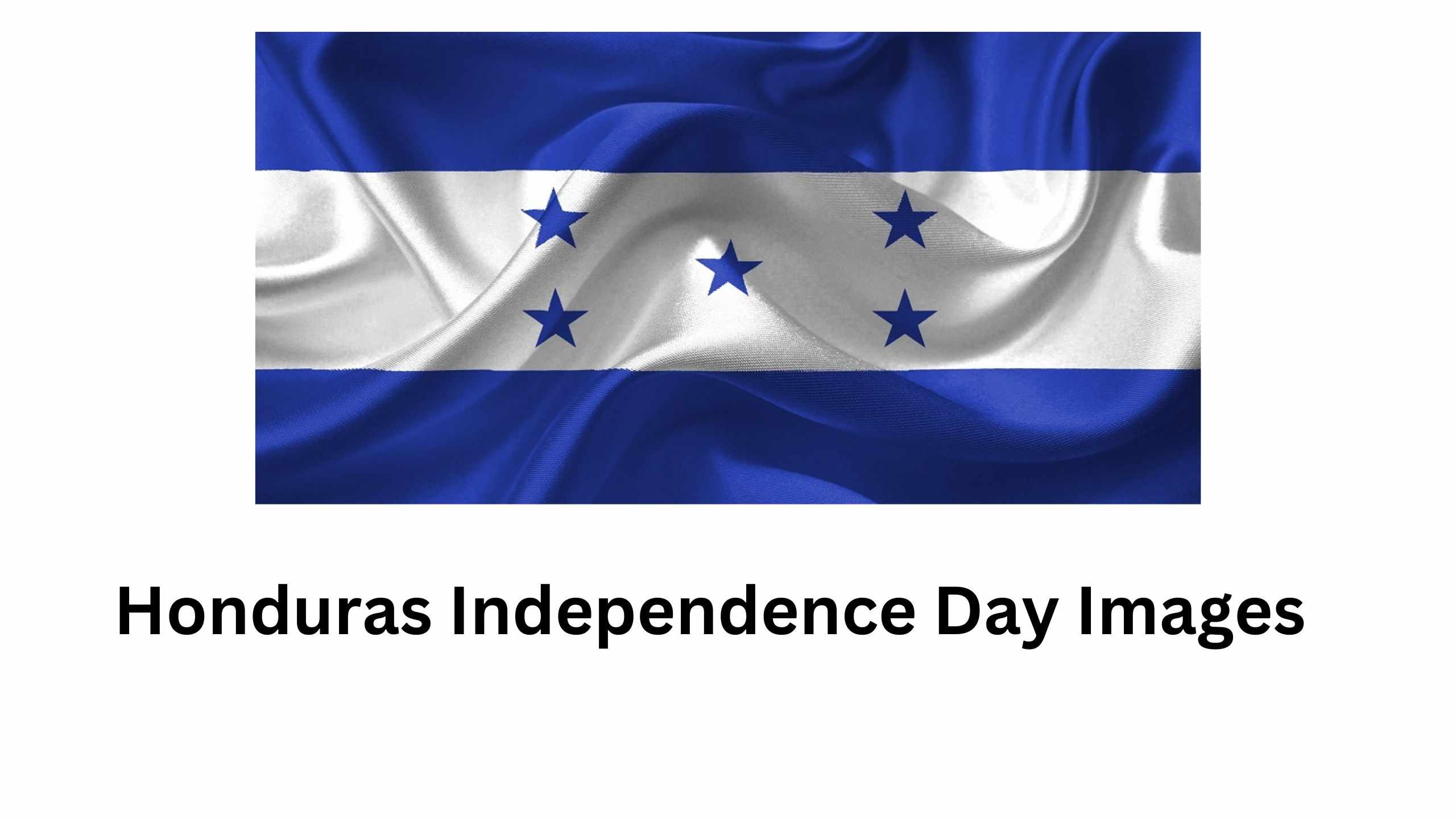 Honduras Independence Day 2023 Images